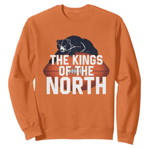 The Kings Of The North Sweatshirt Chicago Football Lover TS12 Orange Print Your Wear