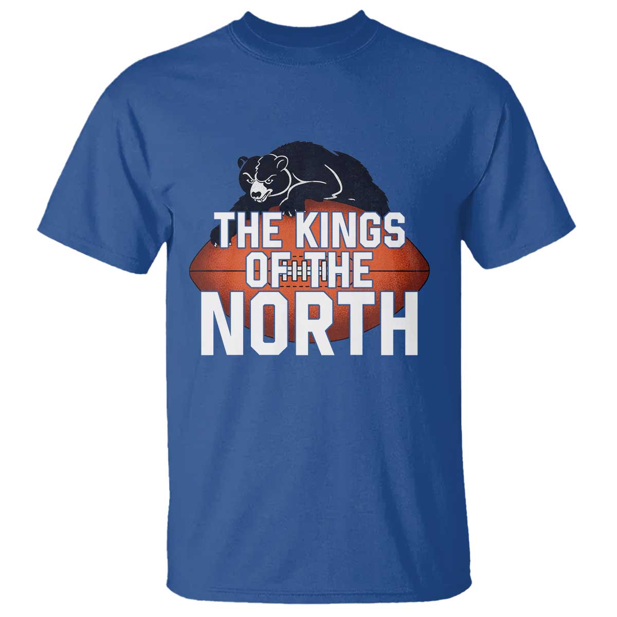 The Kings Of The North T Shirt CFB Lover TS12 Royal Blue Print Your Wear