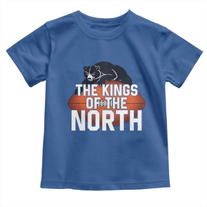 The Kings Of The North Toddler T Shirt CFB Lover TS12 Royal Blue Print Your Wear