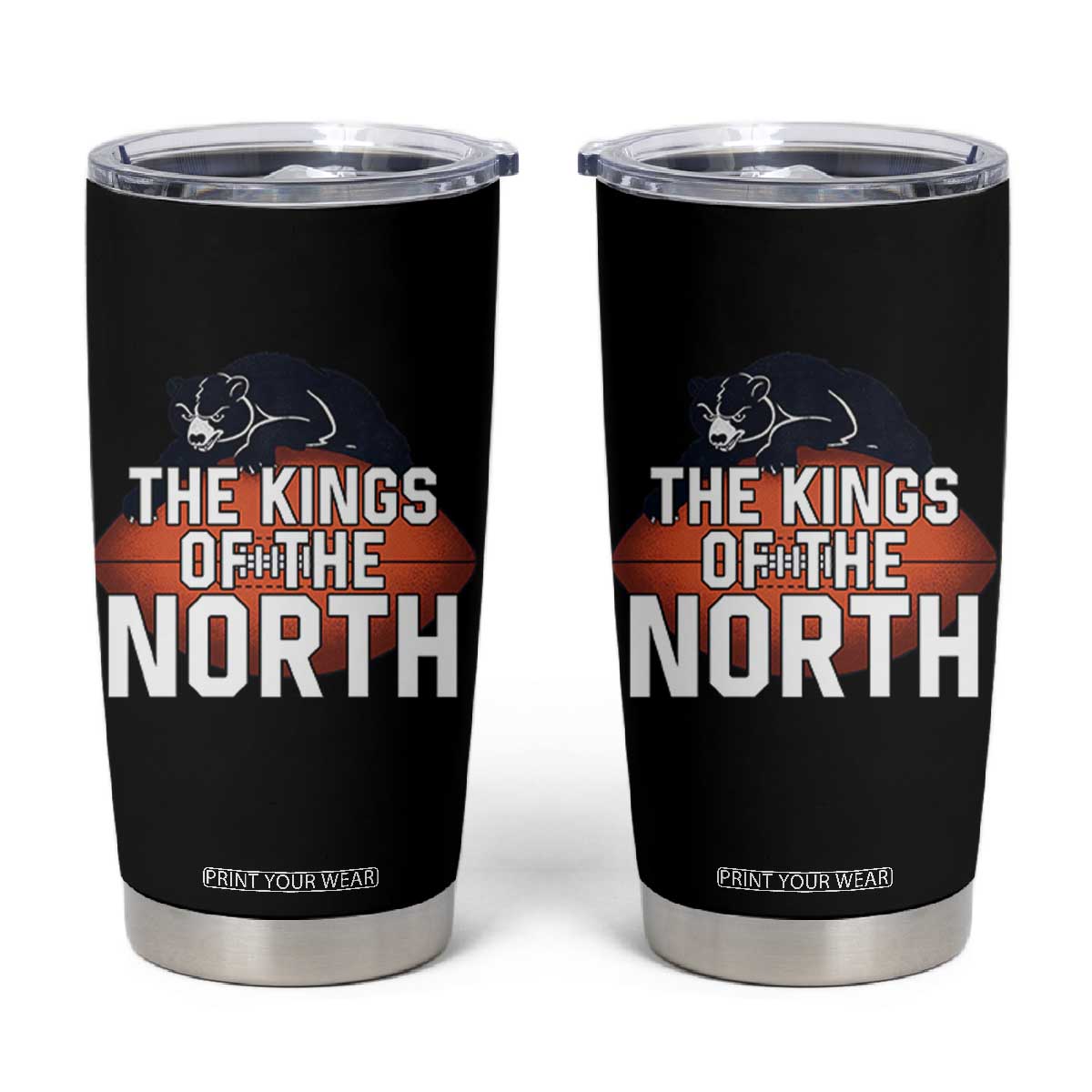 The Kings Of The North Tumbler Cup Chicago Football Lover TS12 Black Print Your Wear
