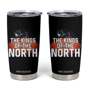 The Kings Of The North Tumbler Cup Chicago Football Lover TS12 Black Print Your Wear