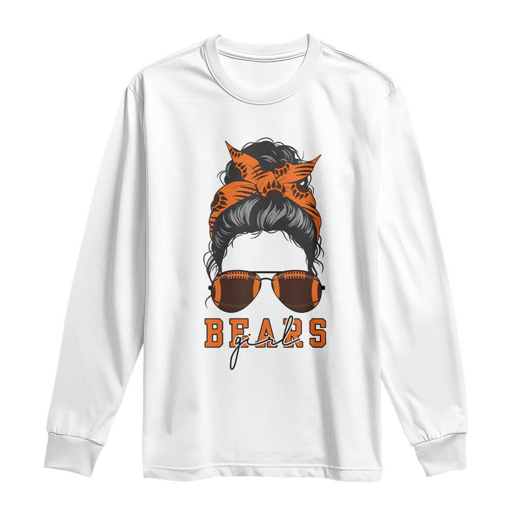 Bears Girl Messy Bun Fan Long Sleeve Shirt Chicago Football Lovers Gift TS12 White Print Your Wear