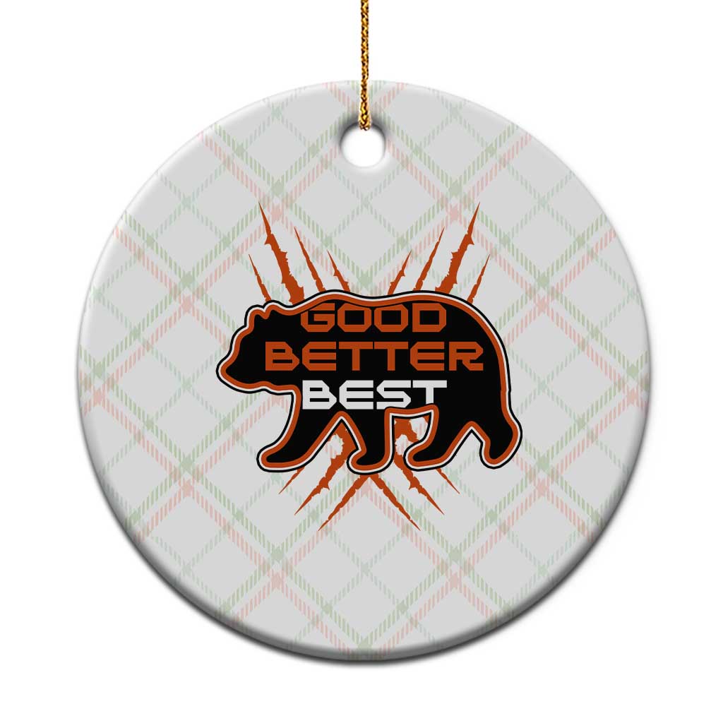 Good Better Best Motivational Ceramic Ornament CFB Lover Gift TS12 1pc Christmas Plaid Print Your Wear