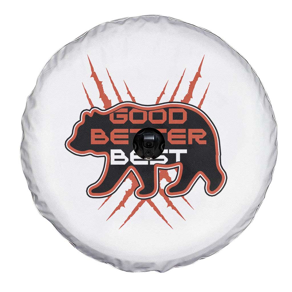 Good Better Best Motivational Spare Tire Cover CFB Lover Gift TS12 Print Your Wear
