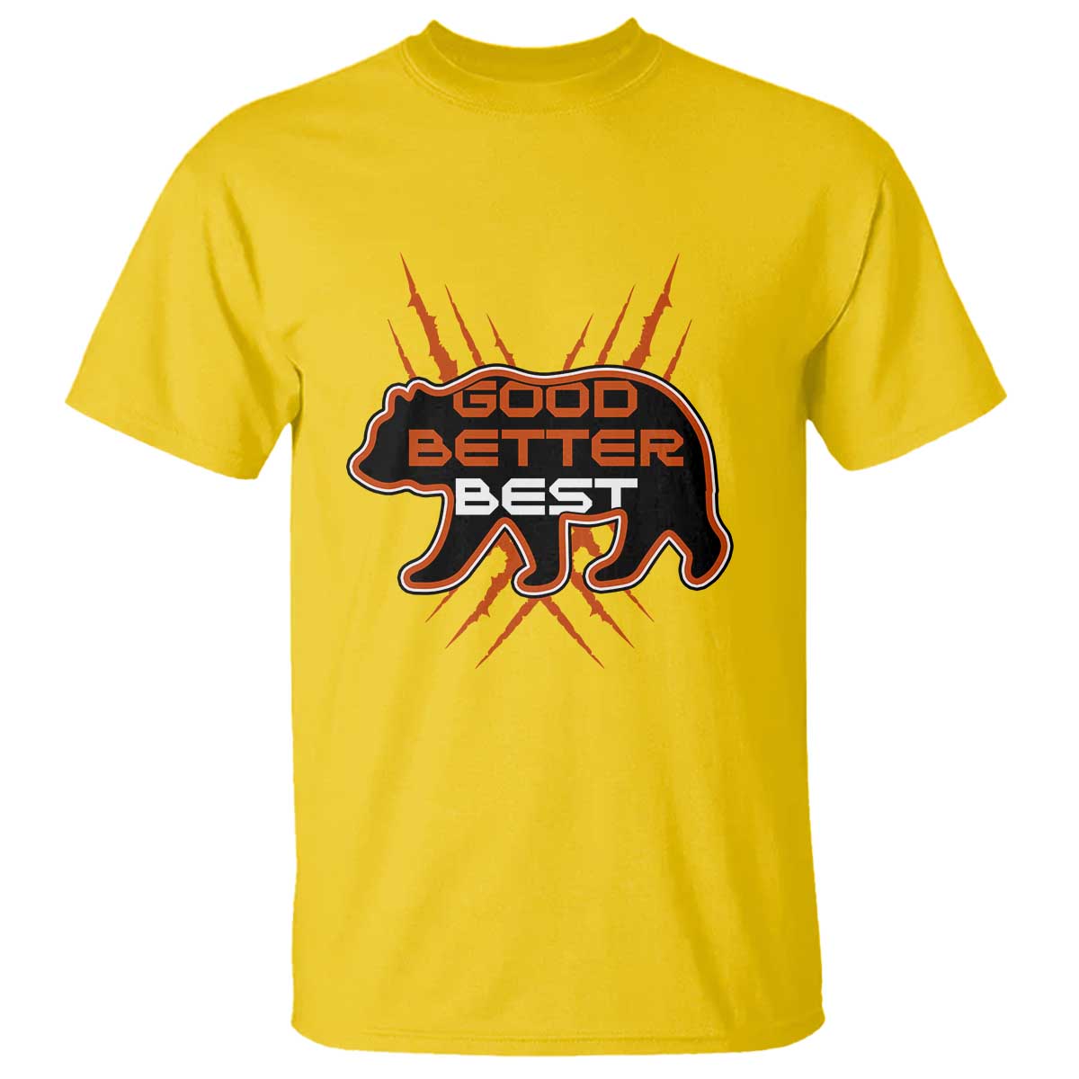 Good Better Best Motivational T Shirt CFB Lover Gift TS12 Daisy Print Your Wear