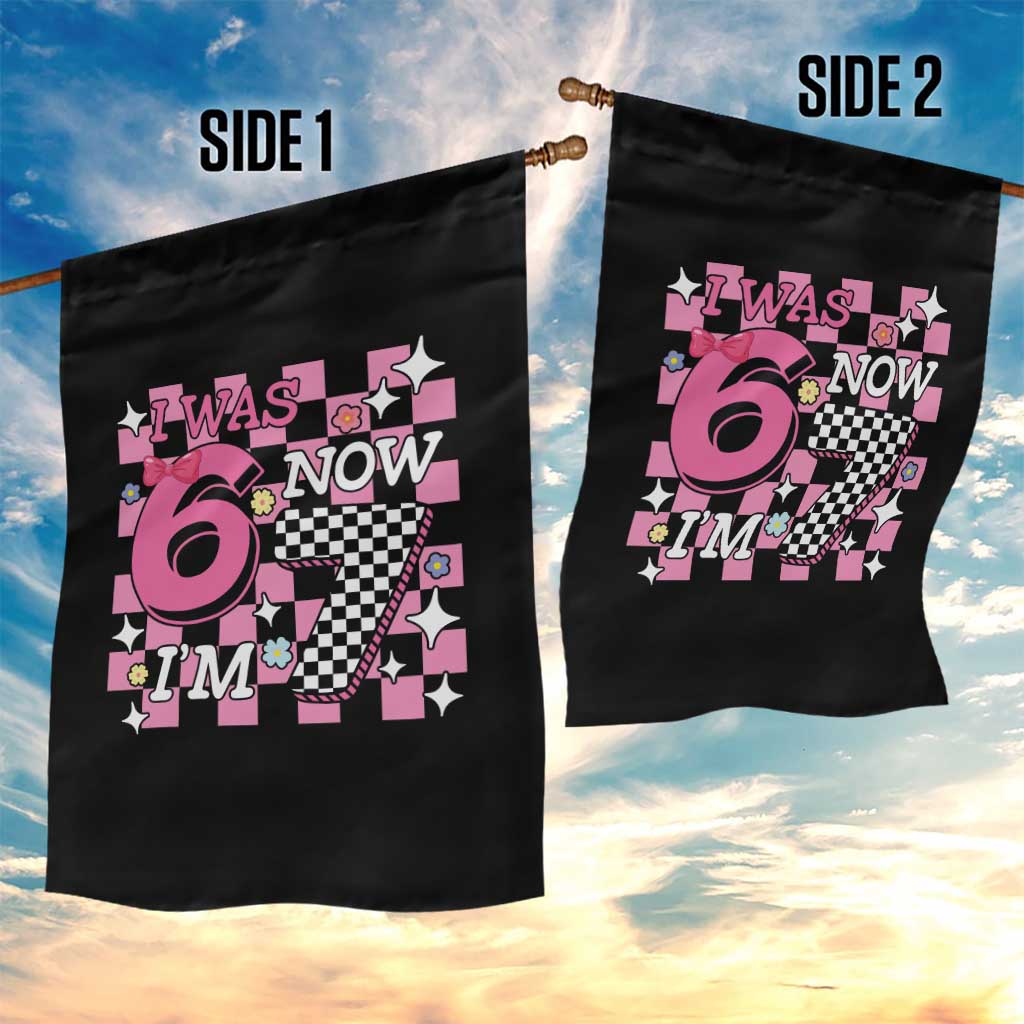 Pink Checkered I Was 6 Now I Am 7 Garden Flag Girl Birthday Gift TS12 Print Your Wear