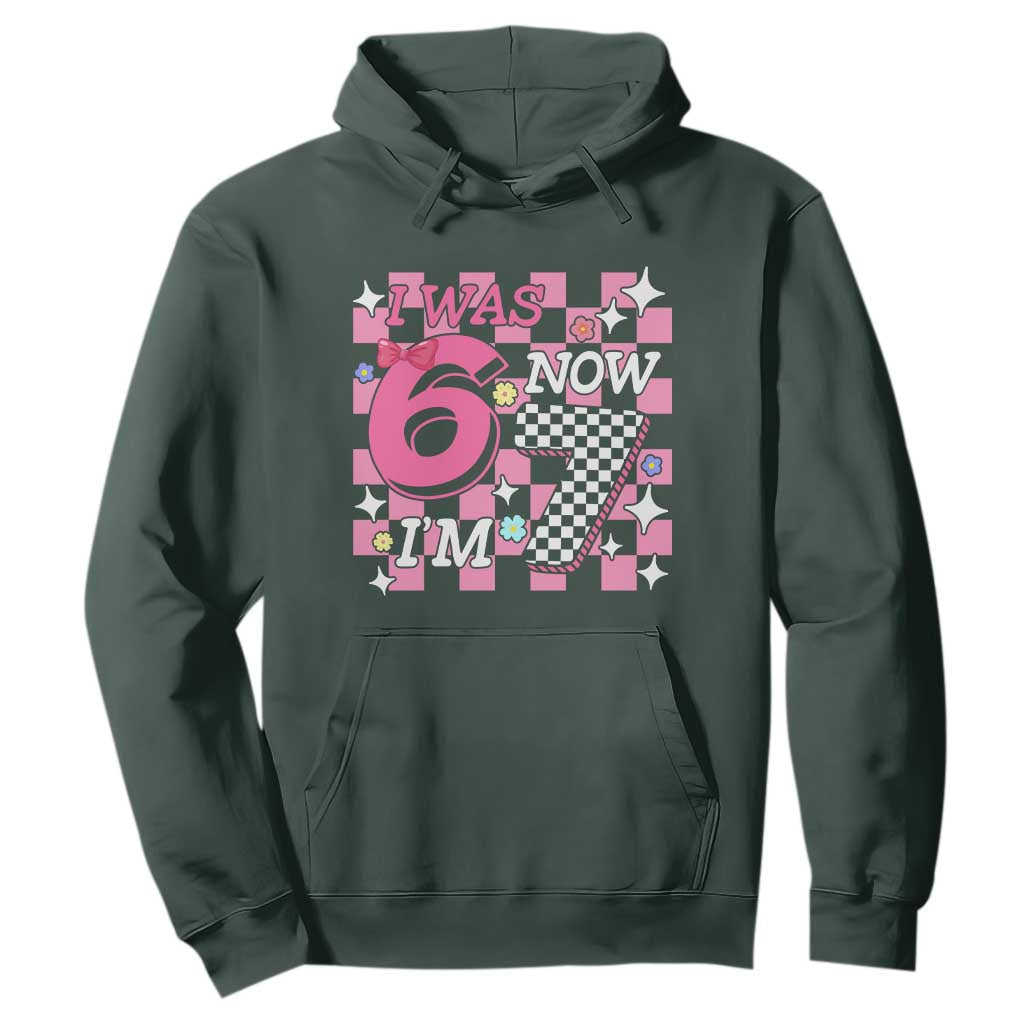Pink Checkered I Was 6 Now I Am 7 Hoodie Girl Birthday Gift TS12 Dark Forest Green Print Your Wear