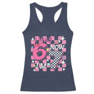 Pink Checkered I Was 6 Now I Am 7 Racerback Tank Top Girl Birthday Gift TS12 Navy Print Your Wear