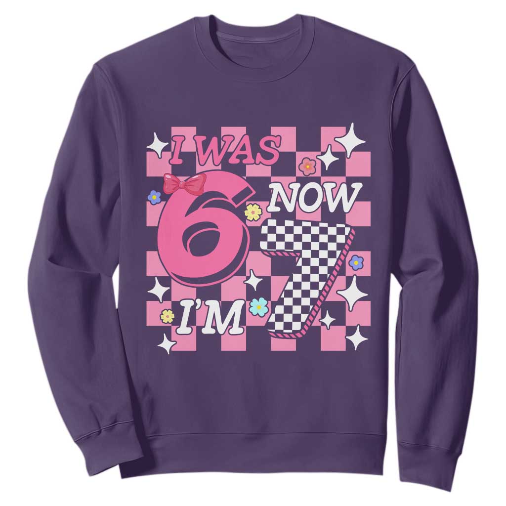 Pink Checkered I Was 6 Now I Am 7 Sweatshirt Girl Birthday Gift TS12 Purple Print Your Wear