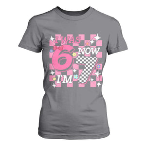 Pink Checkered I Was 6 Now I Am 7 T Shirt For Women Girl Birthday Gift TS12 Charcoal Print Your Wear