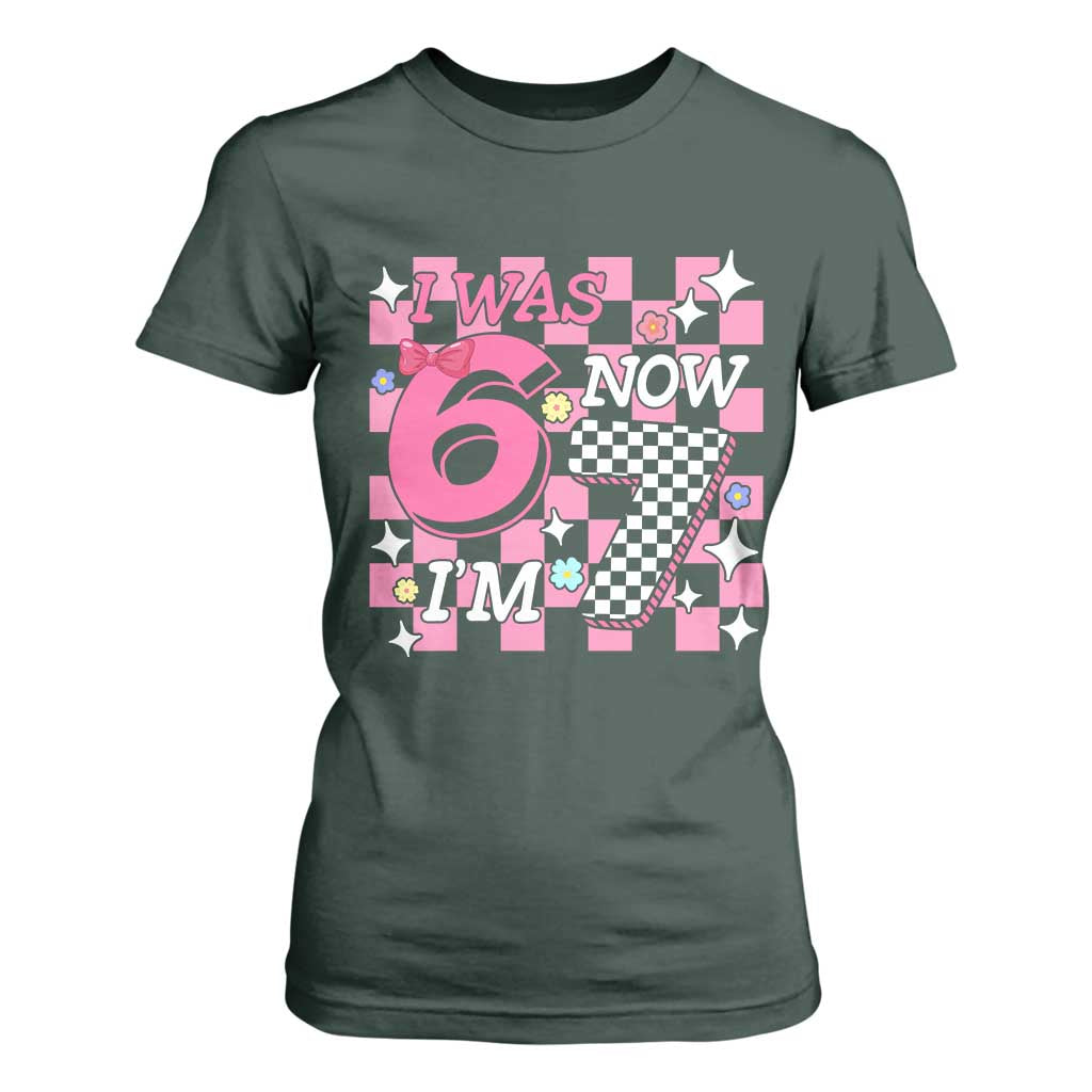 Pink Checkered I Was 6 Now I Am 7 T Shirt For Women Girl Birthday Gift TS12 Dark Forest Green Print Your Wear