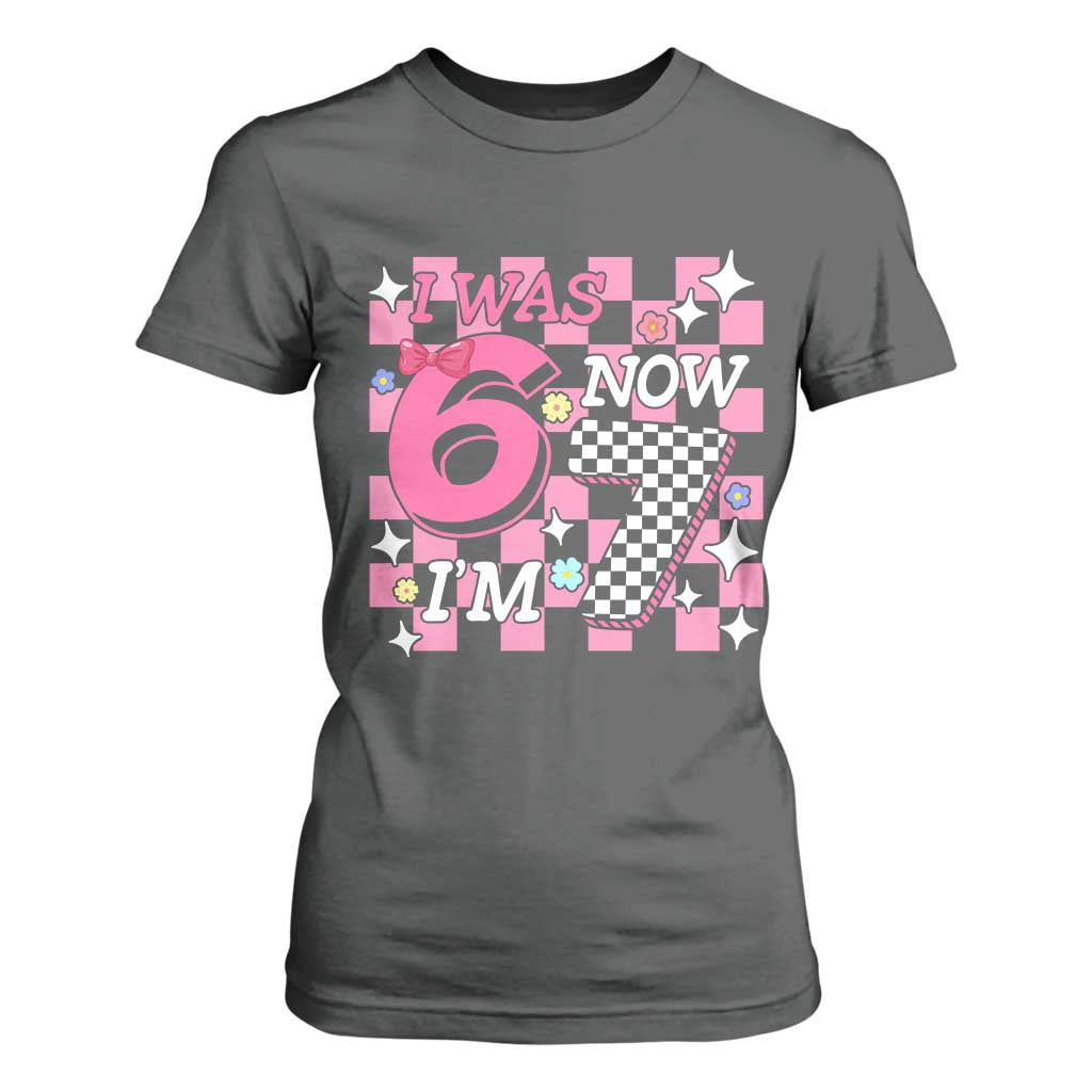 Pink Checkered I Was 6 Now I Am 7 T Shirt For Women Girl Birthday Gift TS12 Dark Heather Print Your Wear