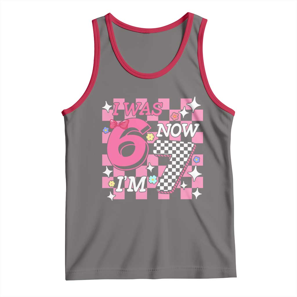 Pink Checkered I Was 6 Now I Am 7 Tank Top Girl Birthday Gift TS12 Deep Heather Red Print Your Wear
