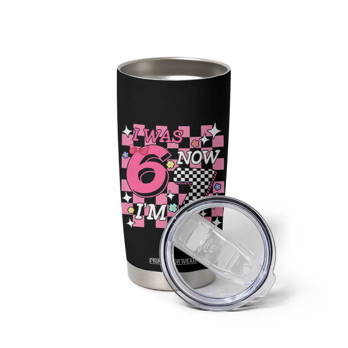 Pink Checkered I Was 6 Now I Am 7 Tumbler Cup Girl Birthday Gift TS12 Print Your Wear