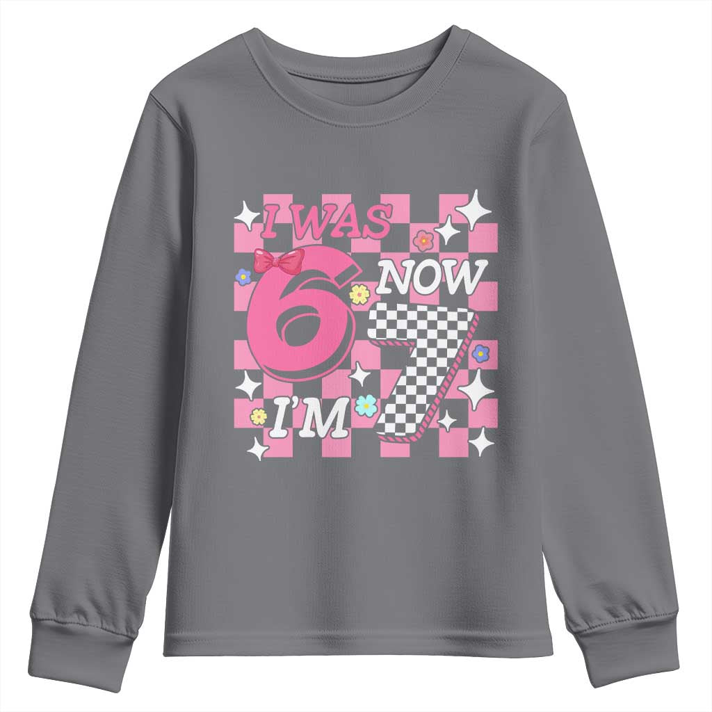 Pink Checkered I Was 6 Now I Am 7 Youth Sweatshirt Girl Birthday Gift TS12 Charcoal Print Your Wear