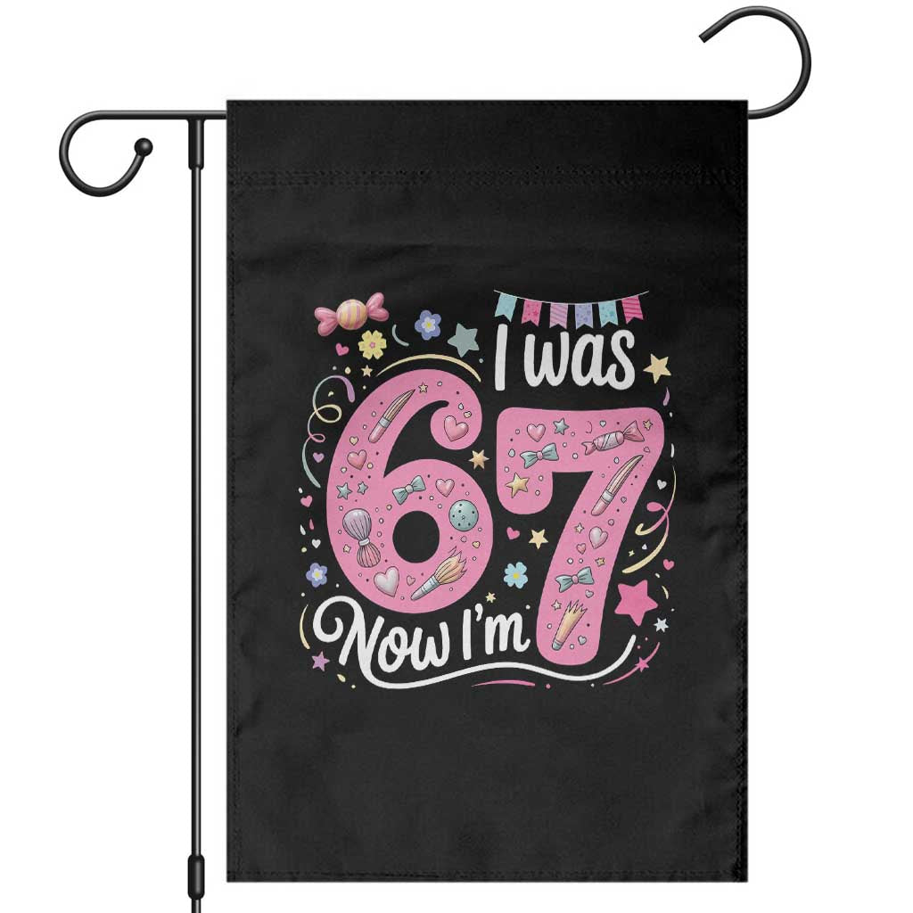 Seventh Birthday Girl Garden Flag I Was 6 Now I Am 7 Meme TS12 Black Print Your Wear