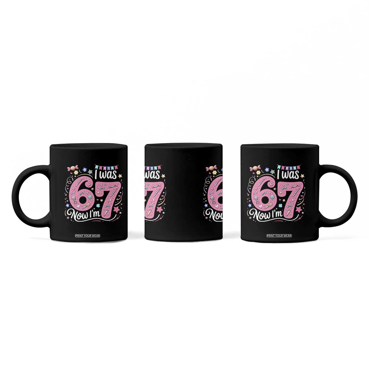 Seventh Birthday Girl Coffee Mug I Was 6 Now I Am 7 Meme TS12 Print Your Wear