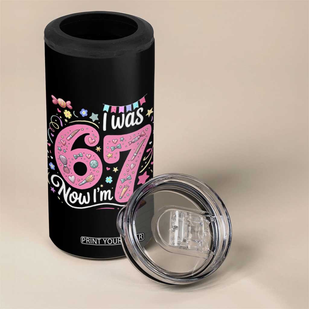 Seventh Birthday Girl 4 in 1 Can Cooler Tumbler I Was 6 Now I Am 7 Meme TS12 Print Your Wear