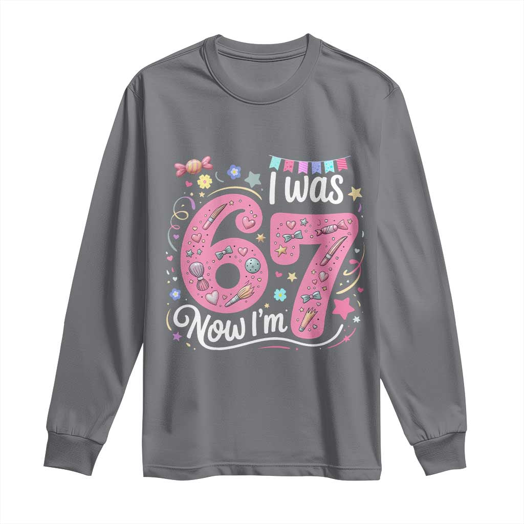 Seventh Birthday Girl Long Sleeve Shirt I Was 6 Now I Am 7 Meme TS12 Charcoal Print Your Wear