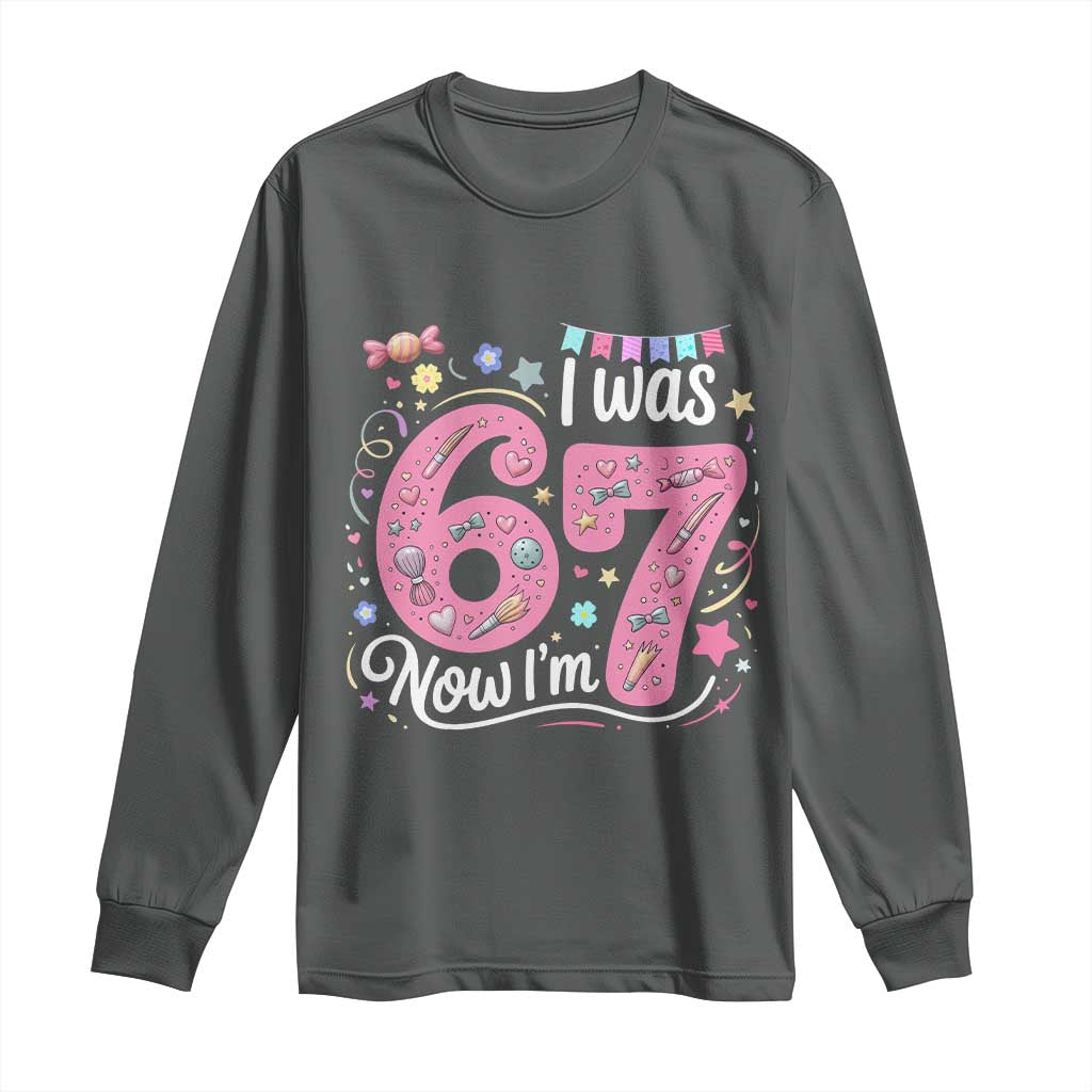 Seventh Birthday Girl Long Sleeve Shirt I Was 6 Now I Am 7 Meme TS12 Dark Heather Print Your Wear