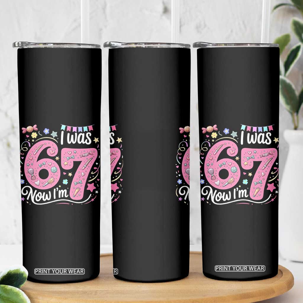 Seventh Birthday Girl Skinny Tumbler I Was 6 Now I Am 7 Meme TS12 Print Your Wear
