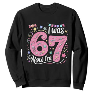 Seventh Birthday Girl Sweatshirt I Was 6 Now I Am 7 Meme TS12 Black Print Your Wear