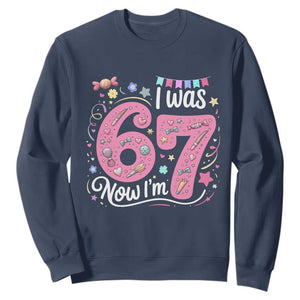 Seventh Birthday Girl Sweatshirt I Was 6 Now I Am 7 Meme TS12 Navy Print Your Wear