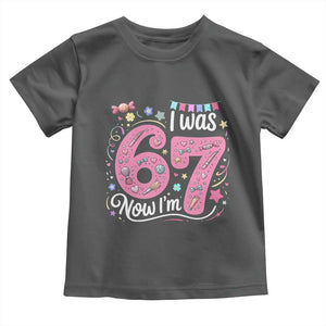 Seventh Birthday Girl Toddler T Shirt I Was 6 Now I Am 7 Meme TS12 Dark Heather Print Your Wear