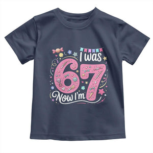 Seventh Birthday Girl Toddler T Shirt I Was 6 Now I Am 7 Meme TS12 Navy Print Your Wear