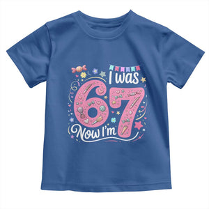 Seventh Birthday Girl Toddler T Shirt I Was 6 Now I Am 7 Meme TS12 Royal Blue Print Your Wear