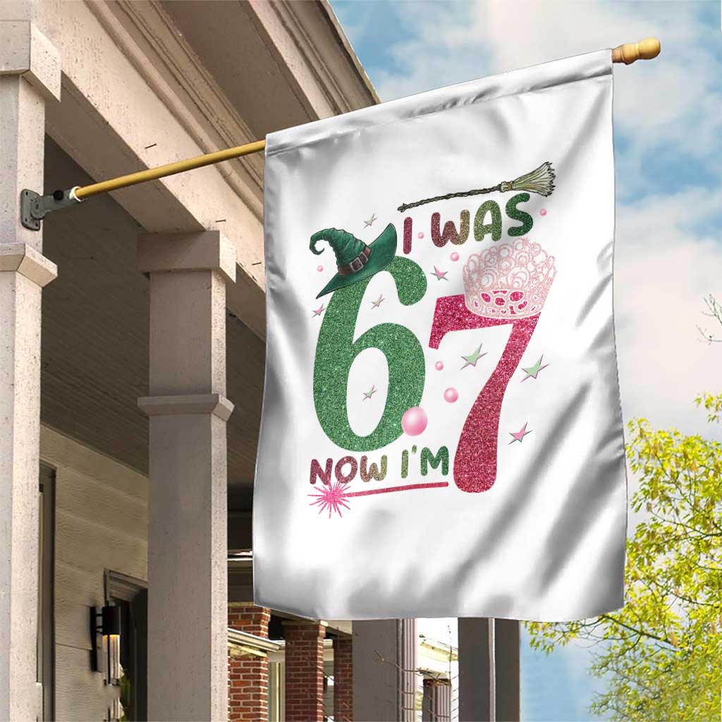 Birthday Girl I Was 6 Now I Am 7 Garden Flag Gift For Alpha Kids TS12 Print Your Wear