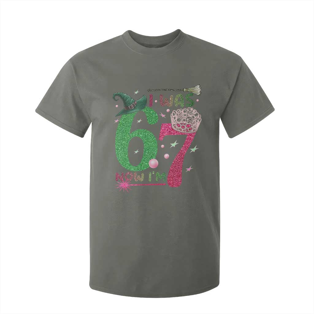 Birthday Girl I Was 6 Now I Am 7 T Shirt For Kid Gift For Alpha Kids TS12 Military Green Print Your Wear
