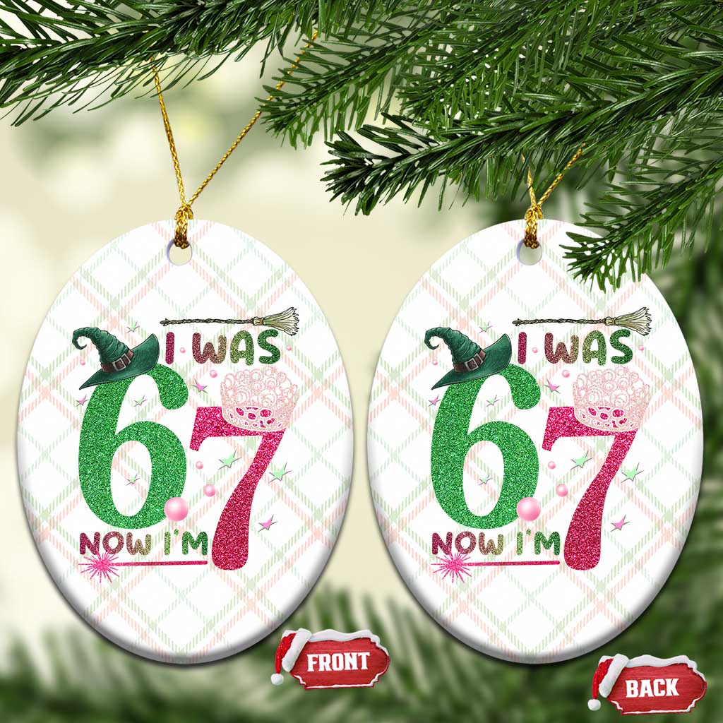 Birthday Girl I Was 6 Now I Am 7 Ceramic Ornament Gift For Alpha Kids TS12 Print Your Wear
