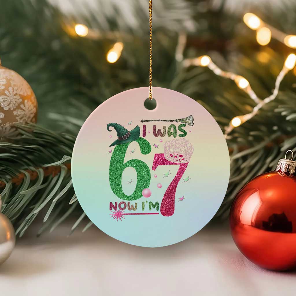 Birthday Girl I Was 6 Now I Am 7 Ceramic Ornament Gift For Alpha Kids TS12 1pc Pastel Print Your Wear