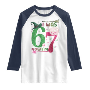 Birthday Girl I Was 6 Now I Am 7 Raglan Shirt Gift For Alpha Kids TS12 White Navy Print Your Wear
