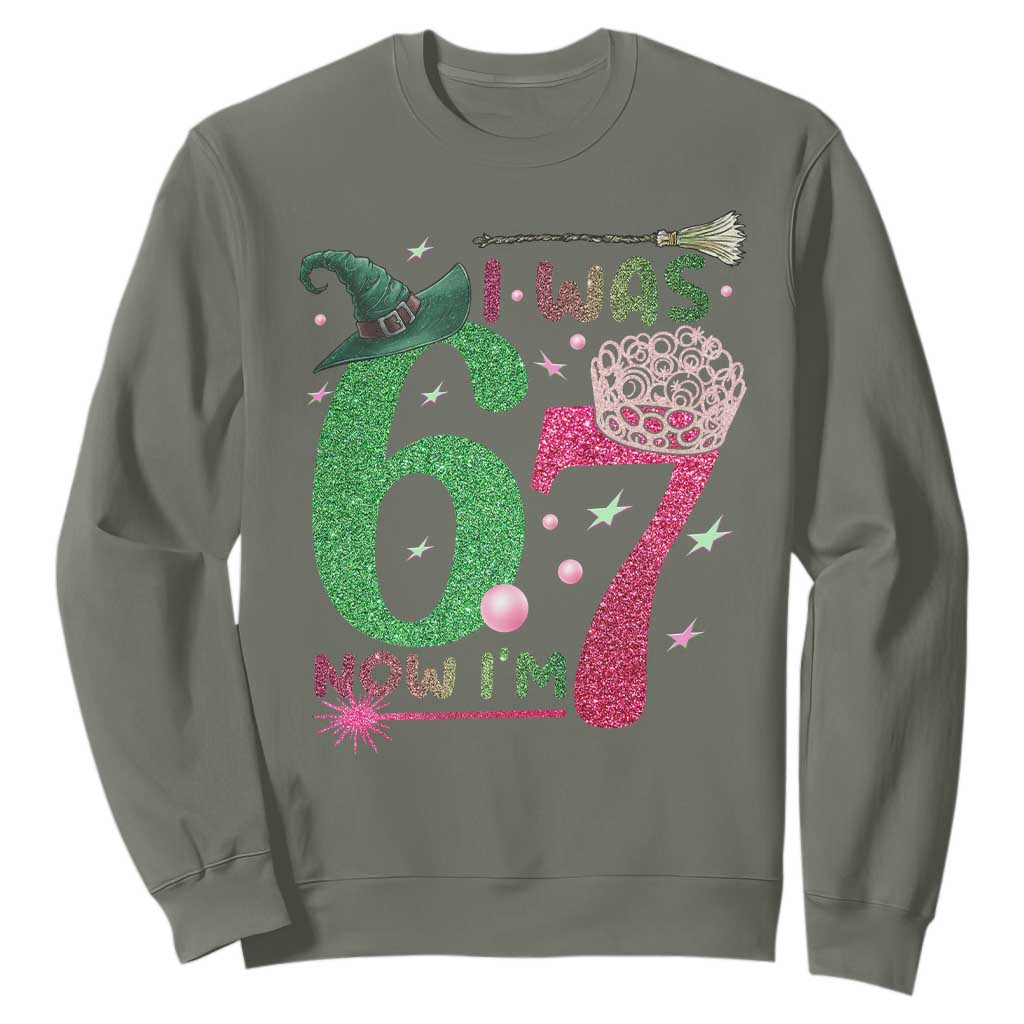 Birthday Girl I Was 6 Now I Am 7 Sweatshirt Gift For Alpha Kids TS12 Military Green Print Your Wear