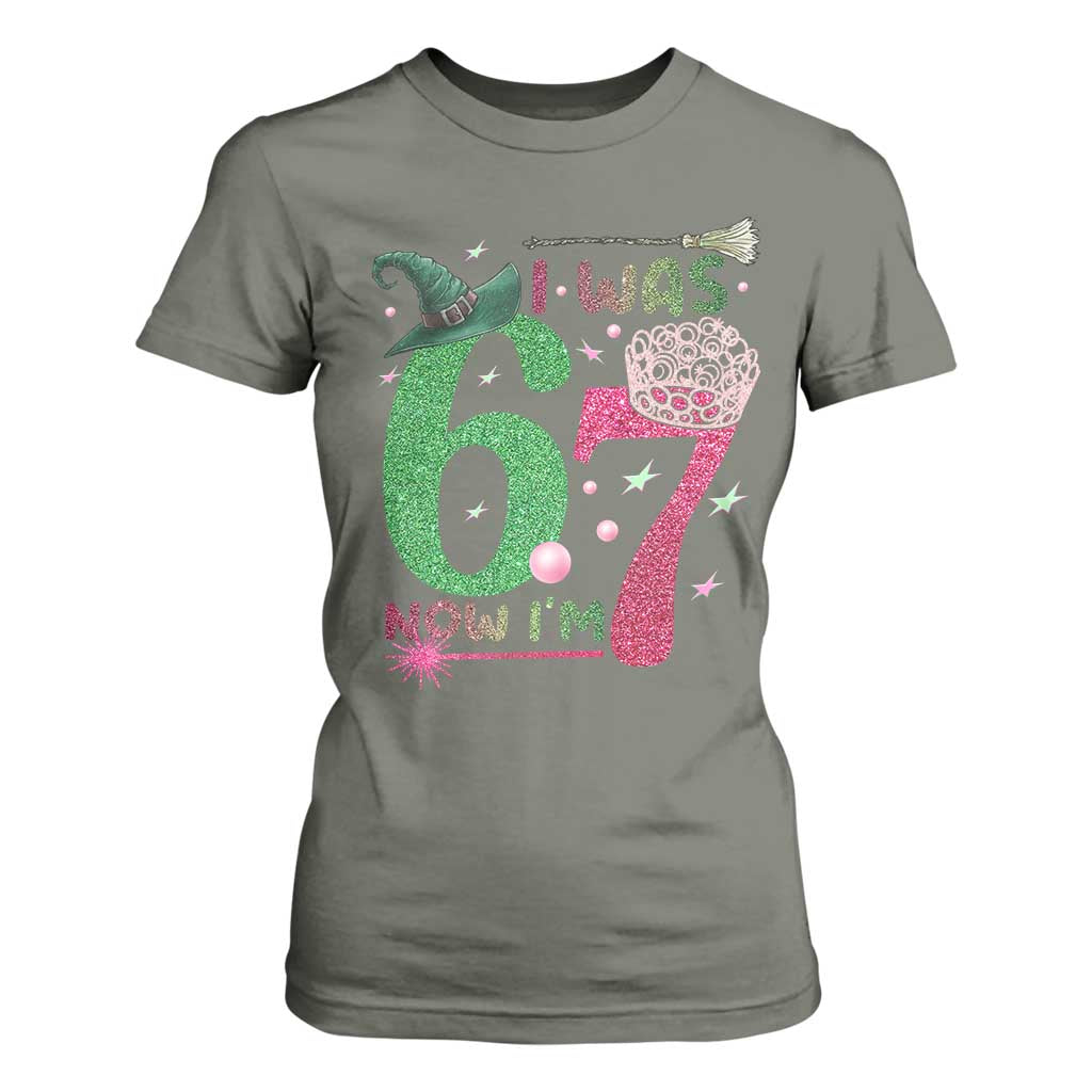 Birthday Girl I Was 6 Now I Am 7 T Shirt For Women Gift For Alpha Kids TS12 Military Green Print Your Wear