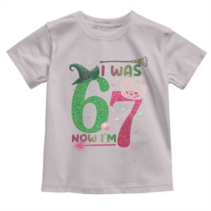 Birthday Girl I Was 6 Now I Am 7 Toddler T Shirt Gift For Alpha Kids TS12 Ice Gray Print Your Wear