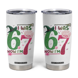Birthday Girl I Was 6 Now I Am 7 Tumbler Cup Gift For Alpha Kids TS12 White Print Your Wear