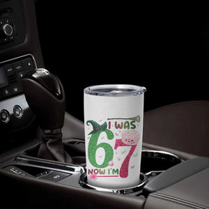 Birthday Girl I Was 6 Now I Am 7 Tumbler Cup Gift For Alpha Kids TS12 Print Your Wear