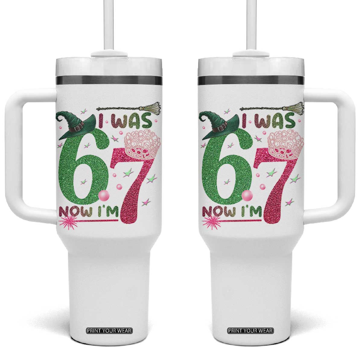 Birthday Girl I Was 6 Now I Am 7 Tumbler With Handle Gift For Alpha Kids TS12 One Size: 40 oz White Print Your Wear