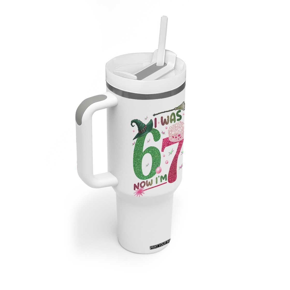 Birthday Girl I Was 6 Now I Am 7 Tumbler With Handle Gift For Alpha Kids TS12 Print Your Wear