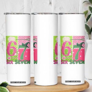 I Was Six Now I Am Seven Skinny Tumbler Fantasy Birthday Girl TS12 Print Your Wear