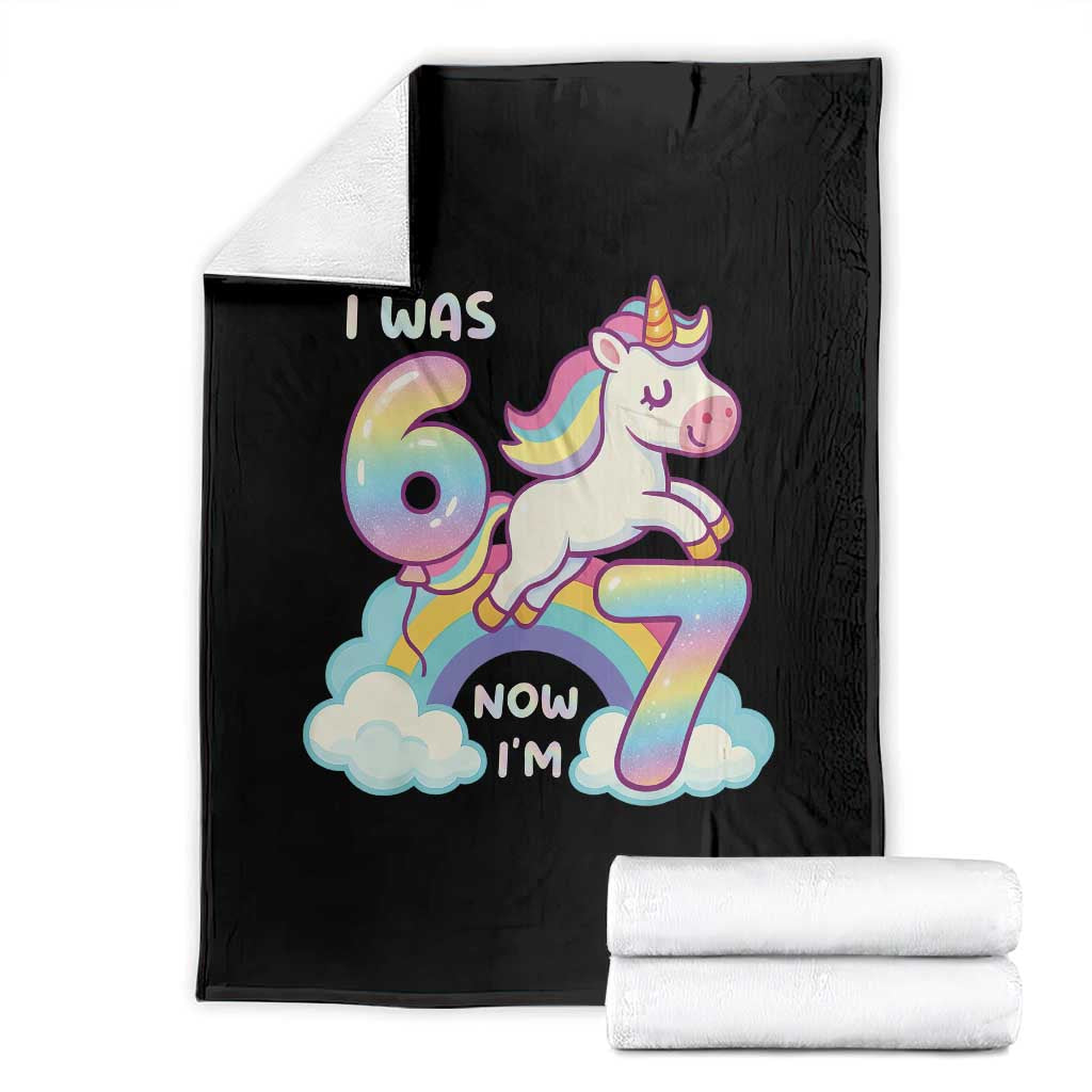 Funny Unicorn I Was 6 Now I Am 7 Throw Blanket Girl Seventh Birthday Gift TS12 Black Print Your Wear
