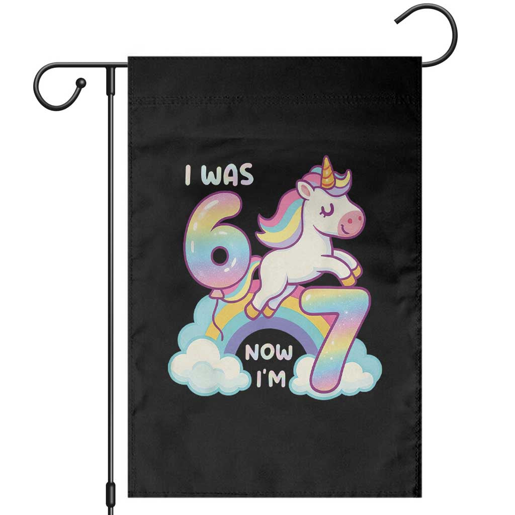 Funny Unicorn I Was 6 Now I Am 7 Garden Flag Girl Seventh Birthday Gift TS12 Black Print Your Wear