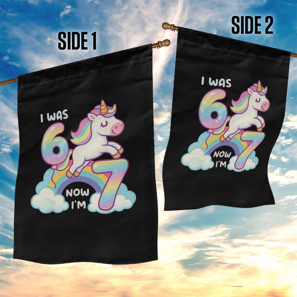 Funny Unicorn I Was 6 Now I Am 7 Garden Flag Girl Seventh Birthday Gift TS12 Print Your Wear