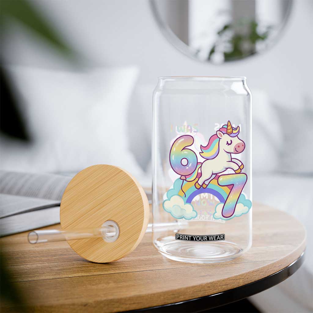 Funny Unicorn I Was 6 Now I Am 7 Glass Can Girl Seventh Birthday Gift TS12 Print Your Wear