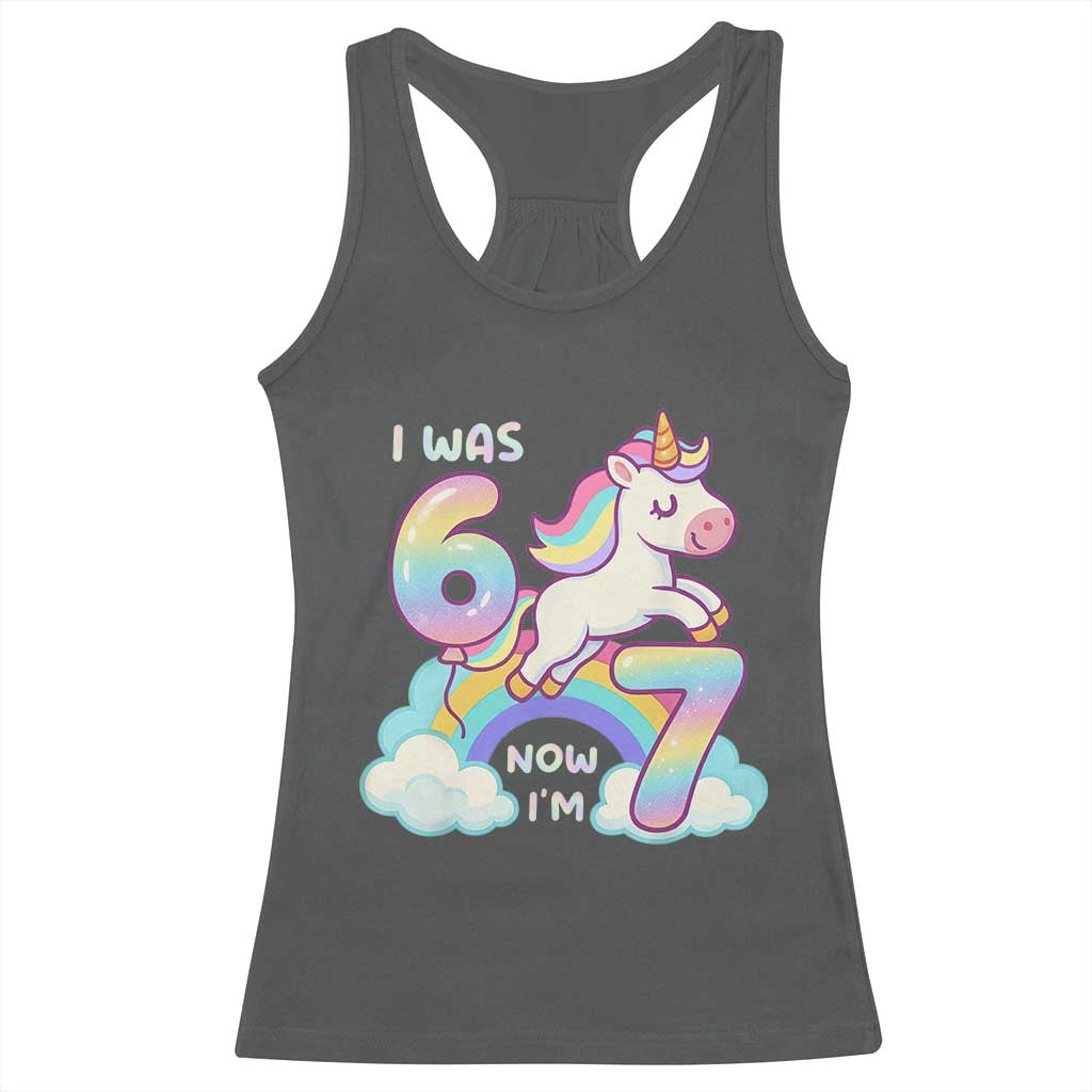 Funny Unicorn I Was 6 Now I Am 7 Racerback Tank Top Girl Seventh Birthday Gift TS12 Dark Heather Print Your Wear
