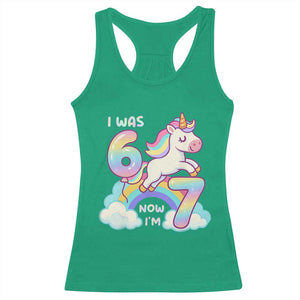 Funny Unicorn I Was 6 Now I Am 7 Racerback Tank Top Girl Seventh Birthday Gift TS12 Irish Green Print Your Wear
