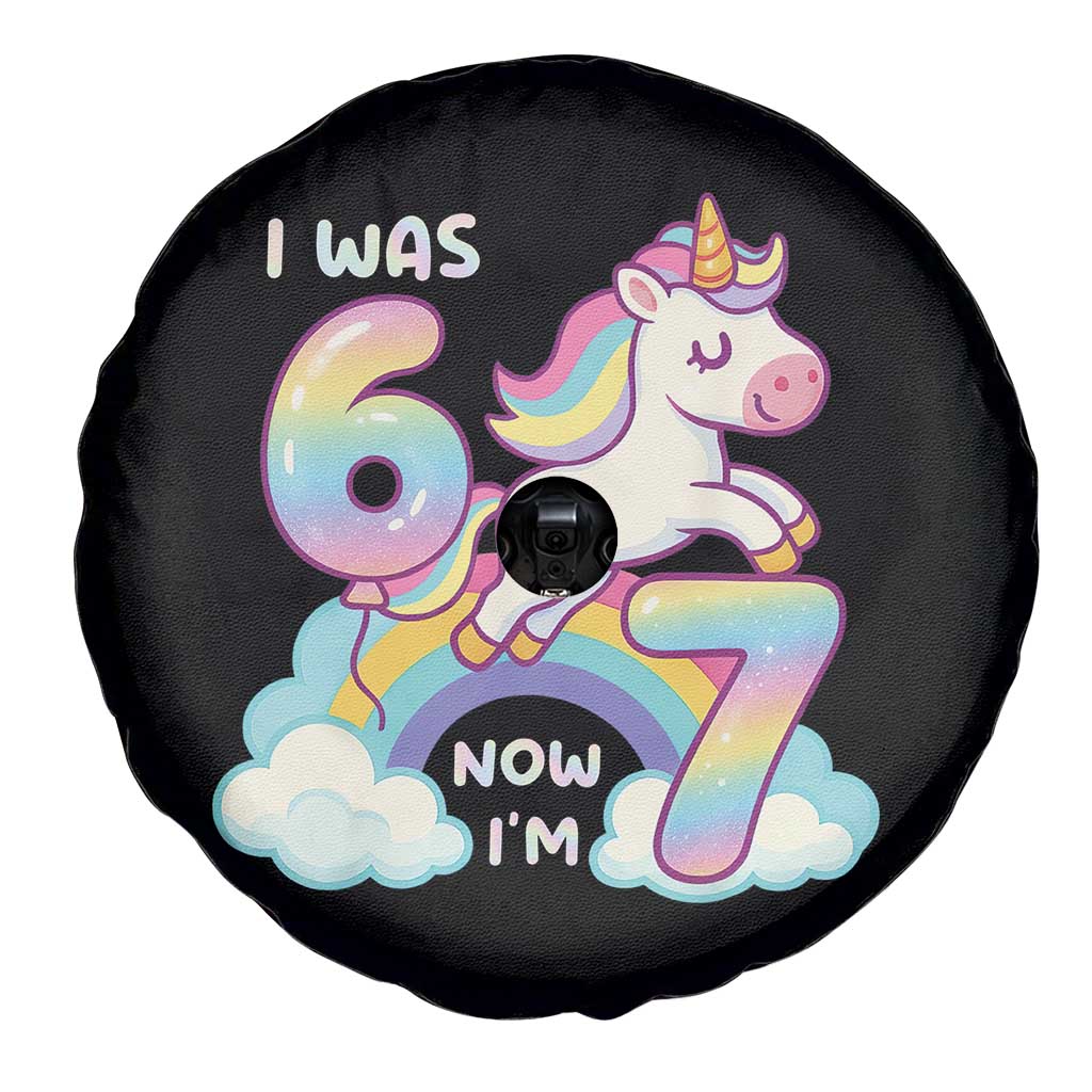 Funny Unicorn I Was 6 Now I Am 7 Spare Tire Cover Girl Seventh Birthday Gift TS12 Print Your Wear